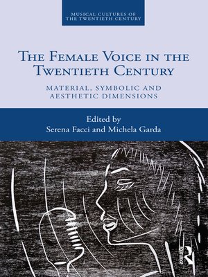 cover image of The Female Voice in the Twentieth Century